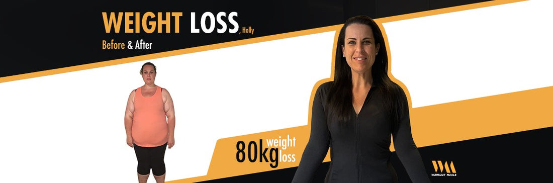 Holly Lost 80kg | Inspirational Story | Workout Meals